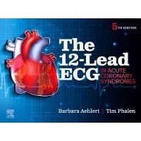 Paramedic Shop Elsevier Textbooks The 12-Lead ECG in Acute Coronary Syndromes, 5th Edition