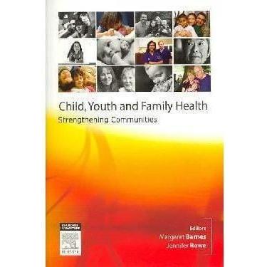 Paramedic Shop Paramedic Shop Textbooks Child, Youth and Family Nursing in the Community, 1st Edition - Margaret Barnes Jennifer Rowe